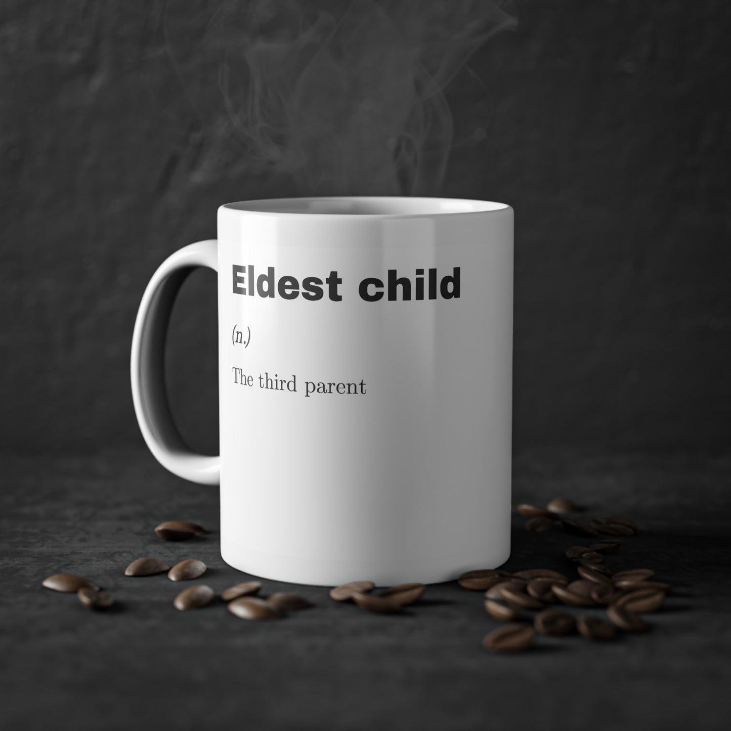 Funny definition mug, "Eldest child"